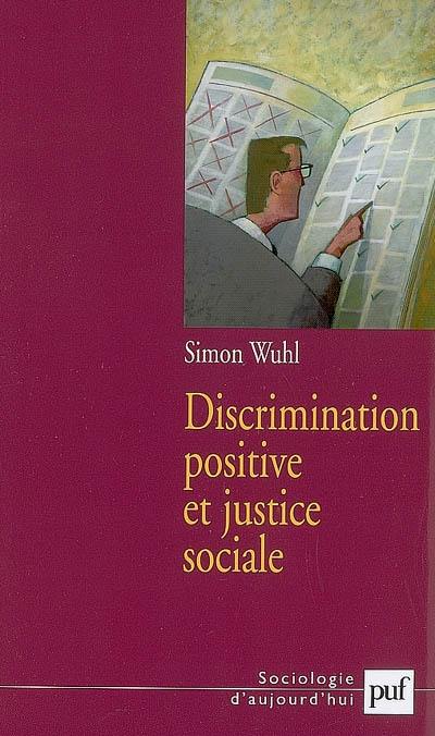 Discrimination positive et justice sociale