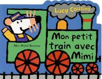 Mon petit train avec Mimi