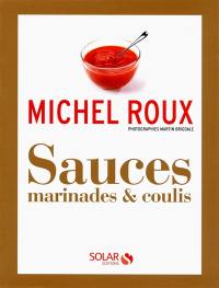 Sauces : marinades & coulis