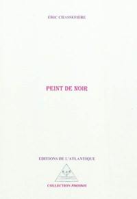 Peint de noir