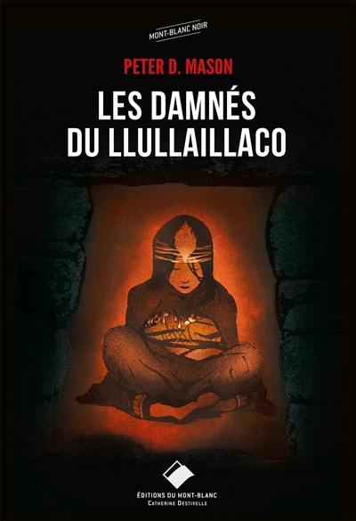 Les damnés de Llullaillaco