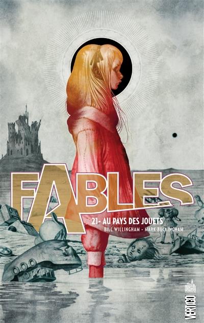 Fables. Vol. 21. Au pays des jouets