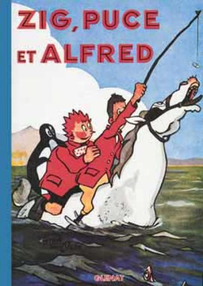 Zig et Puce. Vol. 3. Zig, Puce et Alfred