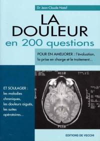 La douleur en 200 questions