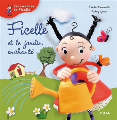 Ficelle et le jardin enchanté