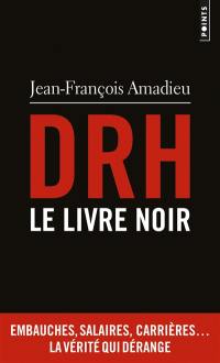 DRH : le livre noir