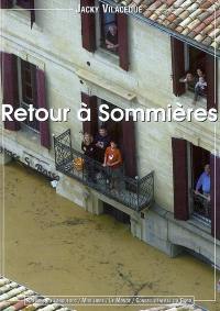 Retour à Sommières : vies et Vidourle