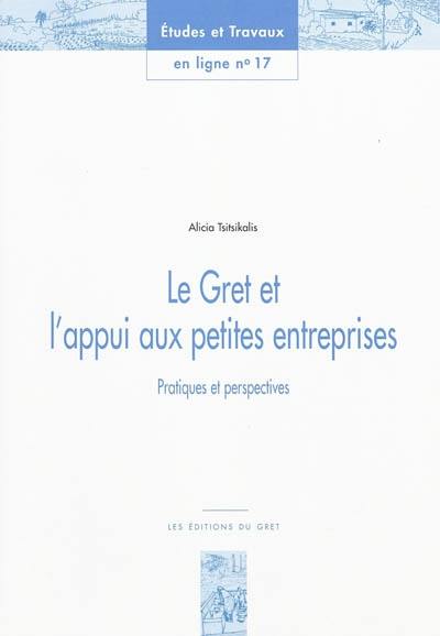 Le Gret et l'appui aux petites entreprises : pratiques et perspectives