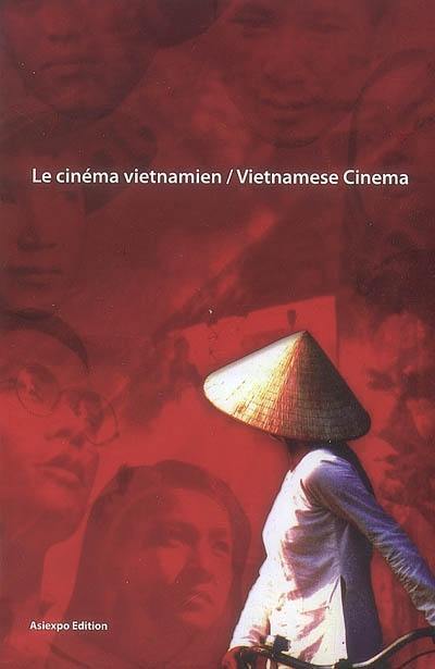 Vietnamese cinema. Le cinéma vietnamien