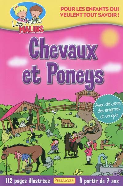 Chevaux et poneys : pour les enfants qui veulent tout savoir !