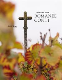 Le domaine de la Romanée Conti