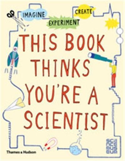 This Book Thinks You're a Scientist