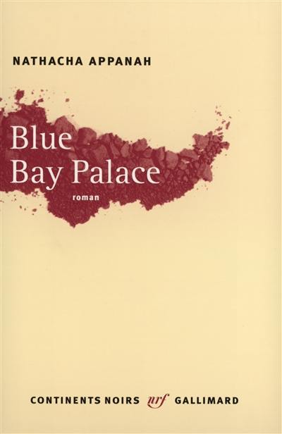 Blue Bay palace