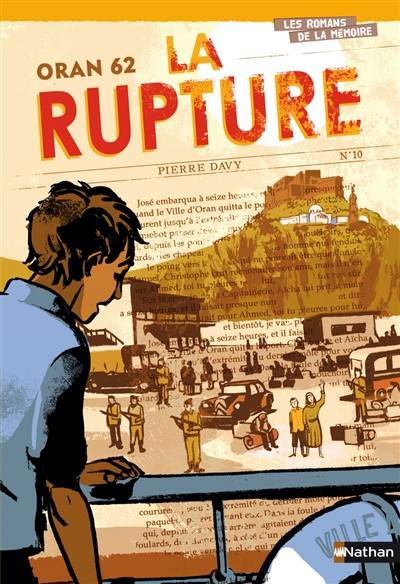 La rupture : Oran 62