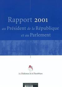 Rapport 2001 au président de la République et au Parlement