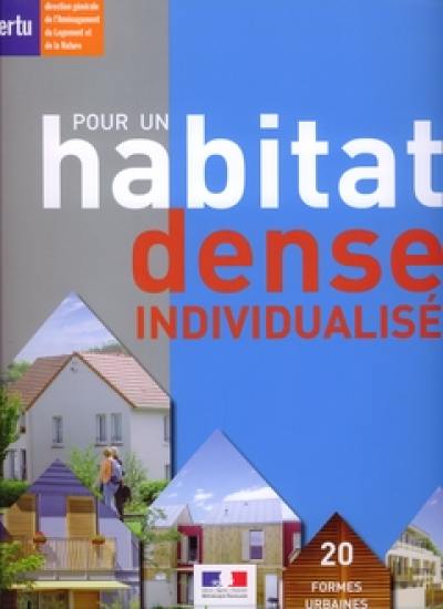 Pour un habitat dense individualisé