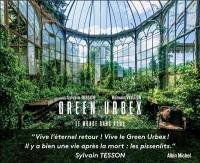 Green urbex : le monde sans nous