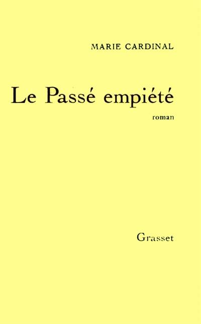 Le Passé empiété