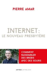 Internet, le nouveau presbytère ou Comment rassembler des brebis avec des souris