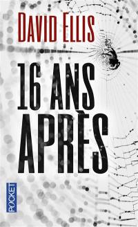 16 ans après