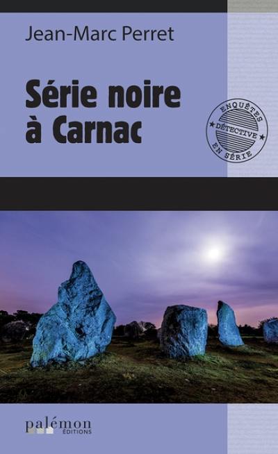 Série noire à Carnac