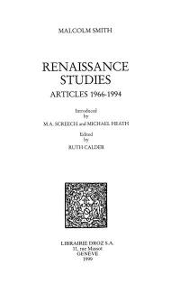 Renaissance studies : articles 1966-1994