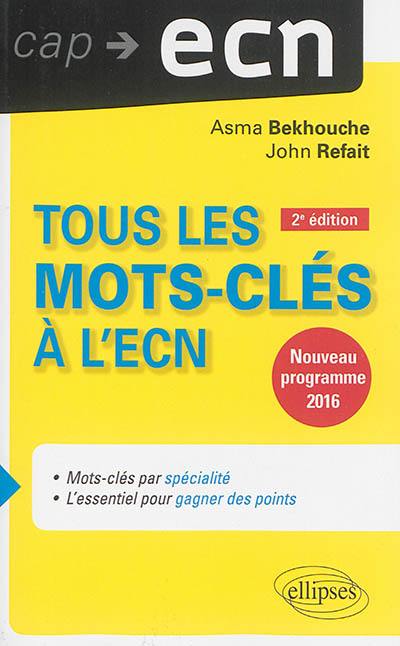 Tous les mots-clés à l'ECN : nouveau programme 2016