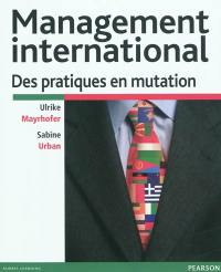 Management international : des pratiques en mutation