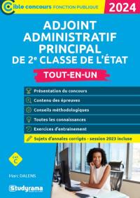 Adjoint administratif principal de 2e classe de l'Etat, cat C : tout-en-un : 2024