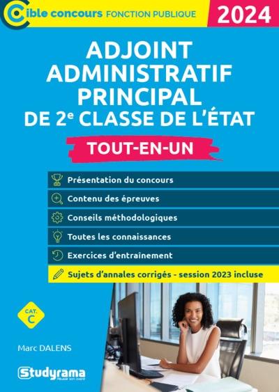 Adjoint administratif principal de 2e classe de l'Etat, cat C : tout-en-un : 2024