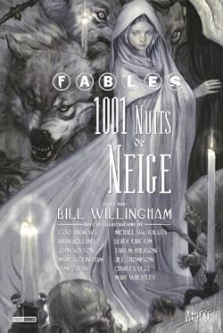 Fables. Vol. 1. 1.001 nuits de neige