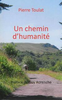 Un chemin d'humanité