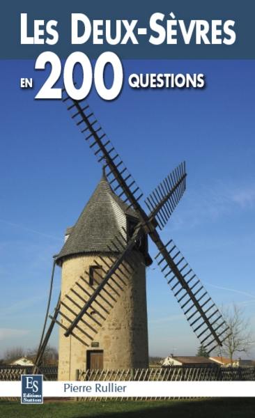 Les Deux-Sèvres en 200 questions