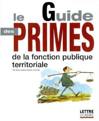 Le guide des primes de la fonction publique territoriale