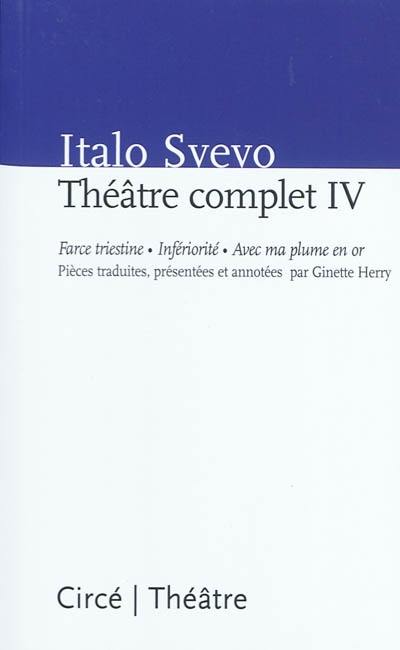 Théâtre complet. Vol. 4