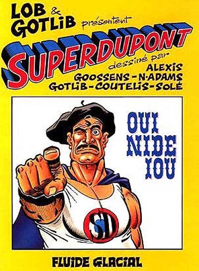 Superdupont. Vol. 4. Oui nide iou