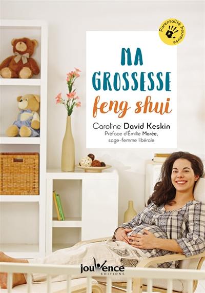 Ma grossesse feng shui