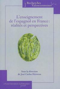 L'enseignement de l'espagnol en France : réalités et perspectives