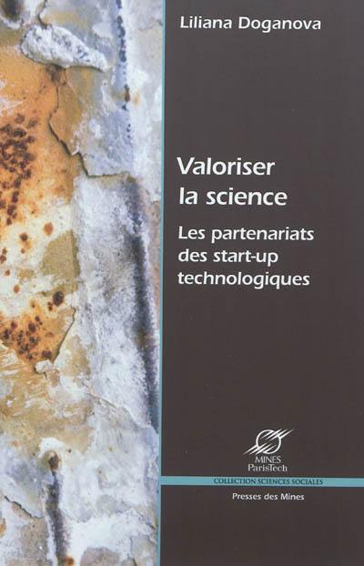 Valoriser la science : les partenariats des start-up technologiques