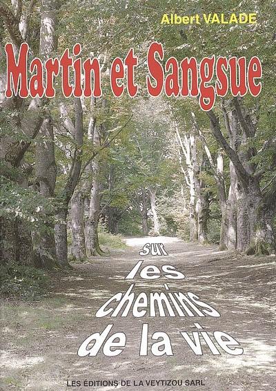 Martin et Sangsue