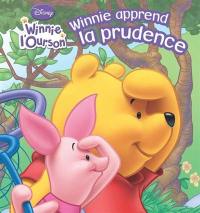 Winnie apprend la prudence : Winnie l'Ourson