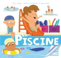 La piscine