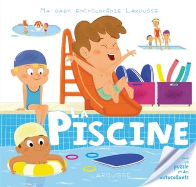 La piscine