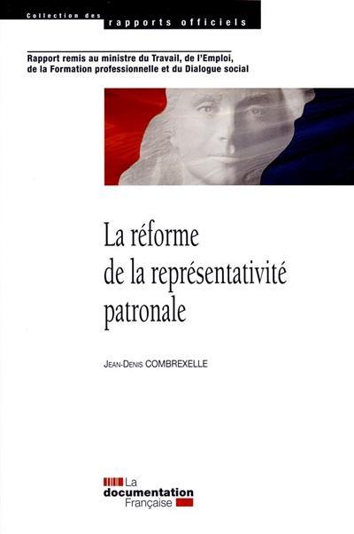 La réforme de la représentativité patronale