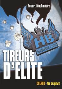 HB Henderson's boys. Vol. 6. Tireurs d'élite