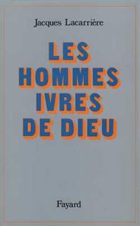 Les Hommes ivres de Dieu