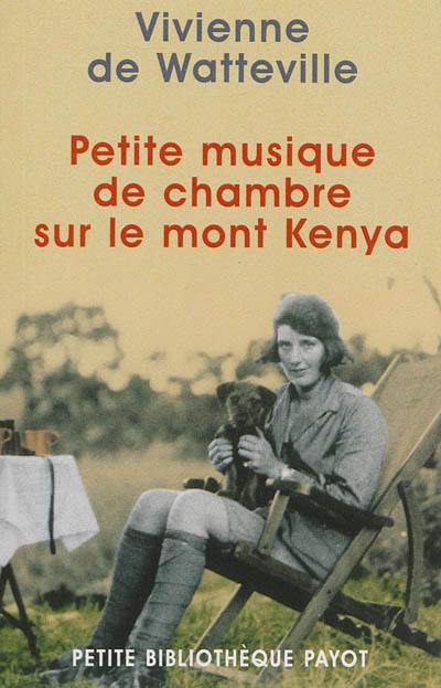 Petite musique de chambre sur le mont Kenya