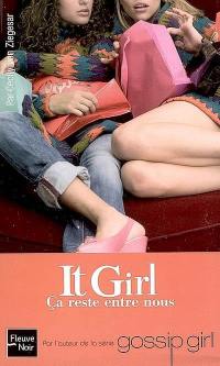 It girl. Vol. 2. Ça reste entre nous