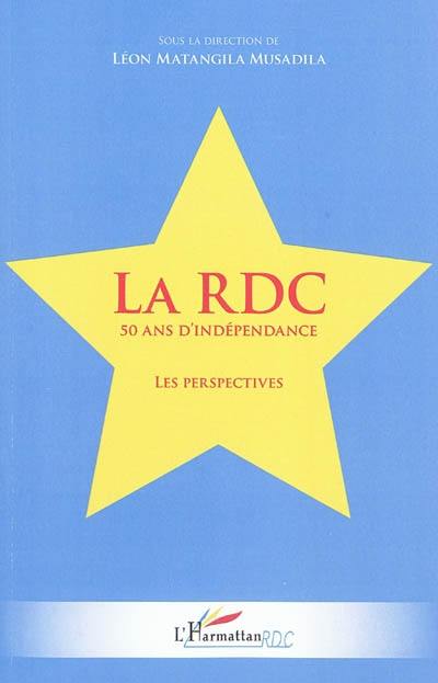 La RD Congo : 50 ans d'indépendance : les perspectives