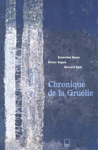 Chronique de la Gruélie